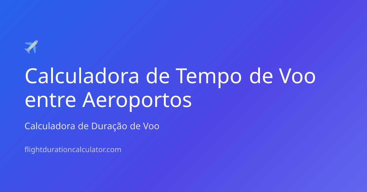 Tempo de Voo de Roma para Pisa | Calculadora de Duração de Voo